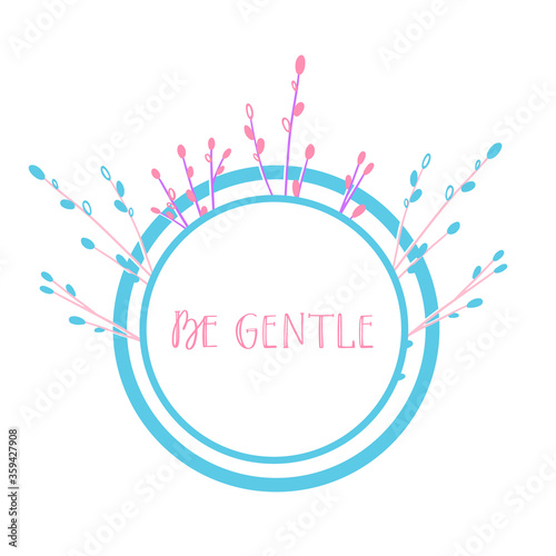 Be Kind and Gentle Composition Poster-08