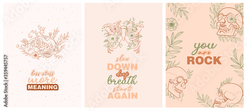 Set of trendy posters with floral human anatomy skeleton and organs and typography inspiration quotes about life. Editable vector illustration.