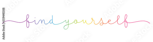 FIND YOURSELF rainbow vector monoline calligraphy banner with swashes