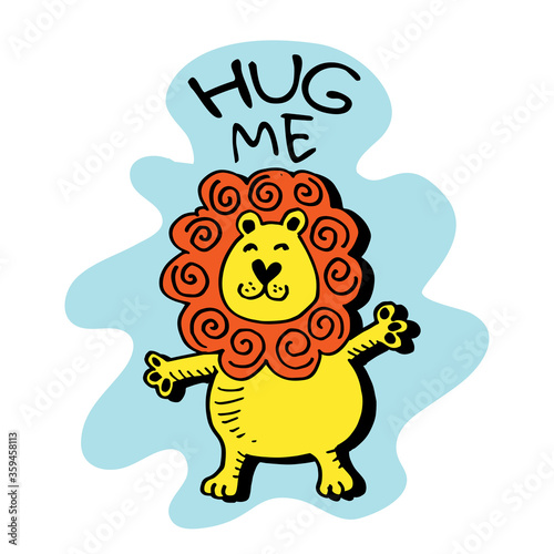Fototapeta Naklejka Na Ścianę i Meble -  Hug me. Cute lion cartoon  for kids, t-shirt design.