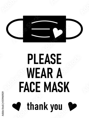 Please Wear a Face Mask Thank You Horizontal Warning Sign with Mask and Heart Icons. Vector Image.