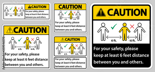 Caution Keep 6 Feet Distance,For your safety,please keep at least 6 feet distance between you and others.