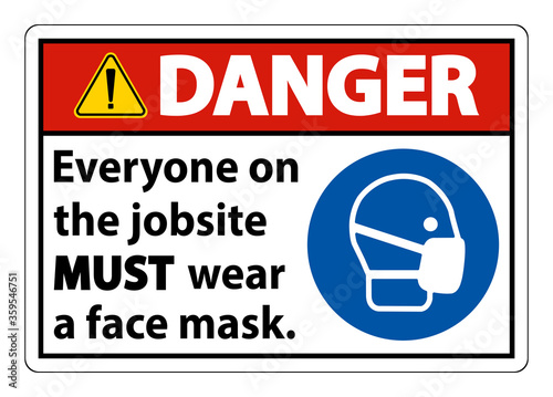 Danger Wear A Face Mask Sign Isolate On White Background