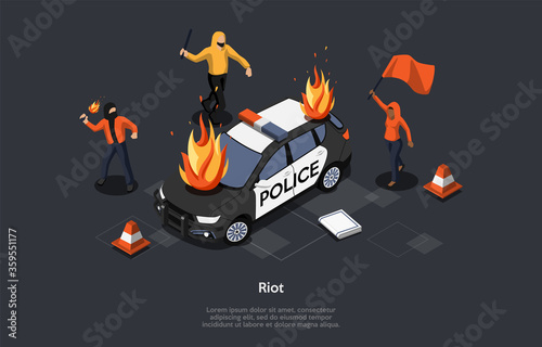 Concept Of Looting. Multi ethnic Group Of People Break Police Car Throwing Molotov Cocktail. Aggressive Masked Characters Break Law, Make Riot On The Streets. Cartoon Isometric 3D Vector Illustration