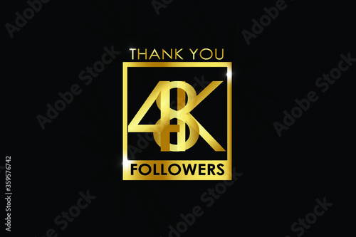 48K,48.000 Followers thank you logotype with golden Square and Spark light white color isolated on black background for social media, internet, website - Vector