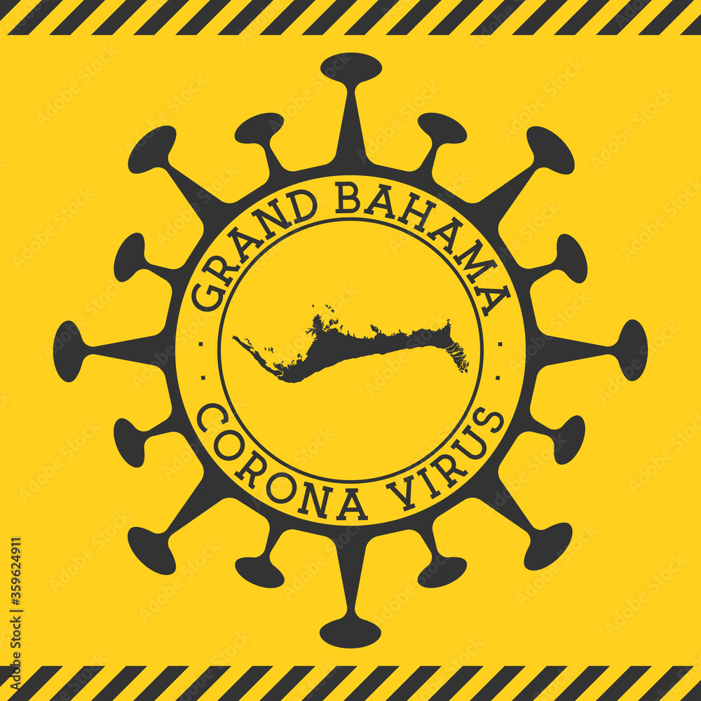 Corona virus in Grand Bahama sign. Round badge with shape of virus and Grand Bahama map. Yellow island epidemy lock down stamp. Vector illustration.