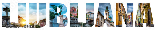 The inscription Ljubljana isolated on a white background. Design element for the theme of tourism, travel. Sights of  Ljubljana, the capital of Slovenia.