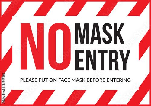 Warning sign without a face mask no entry. Vector front door plate. 
