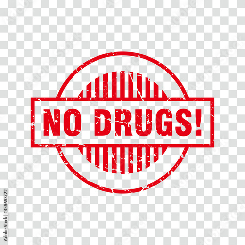 Abstract Circle Red Grunge No Drugs Rubber Stamps Sign Vector, Red Grunge No Drugs Campaign, Seal, Mark, Label Design Template