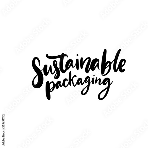 Sustainable packaging text for eco friendly package and wrapping. Vector calligraphy badge. Black emblem isolated on white background.