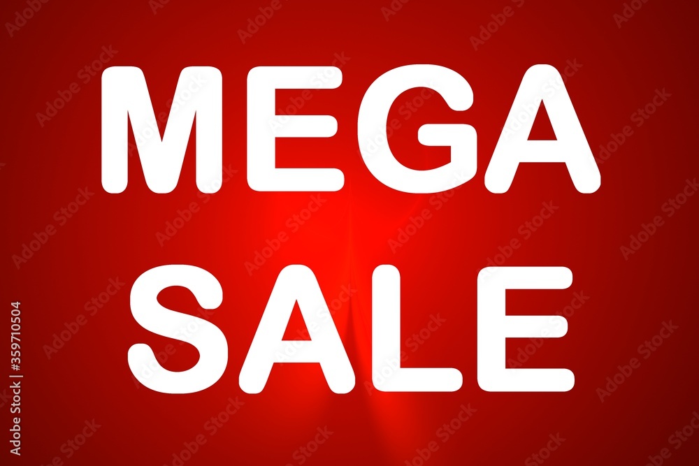 Mega sale red sign. Good for print or as a pattern for the design of posters, cards, invitations or websites Mega sale red sign. Good for print or as a pattern for the design of posters, cards, invitations or websites