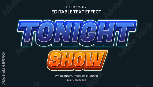 tonight show text effect, editable 3d cartoon text style effect.
