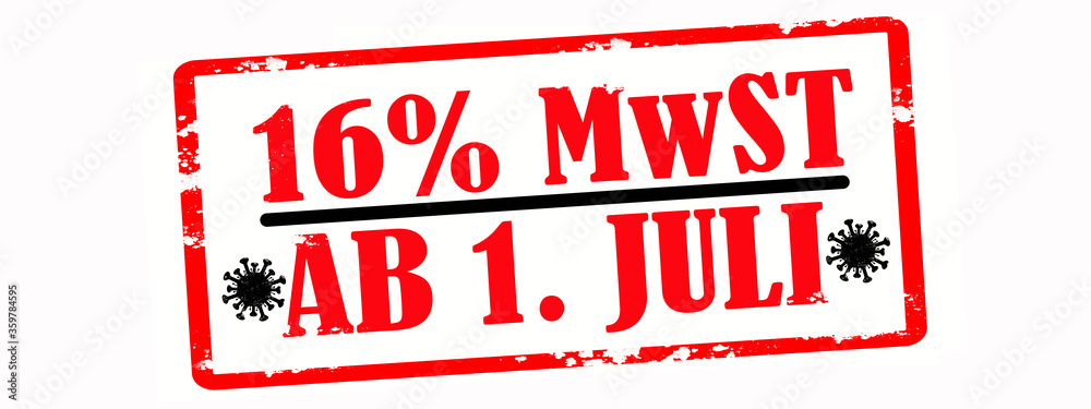 CORONAVIRUS - 16% MwST AB 1. JULI banner - Roter Stempel und Virus Symbol isoliert auf weißem Hintergrund CORONAVIRUS - 16% MwST AB 1. JULI banner - Roter Stempel und Virus Symbol isoliert auf weißem Hintergrund