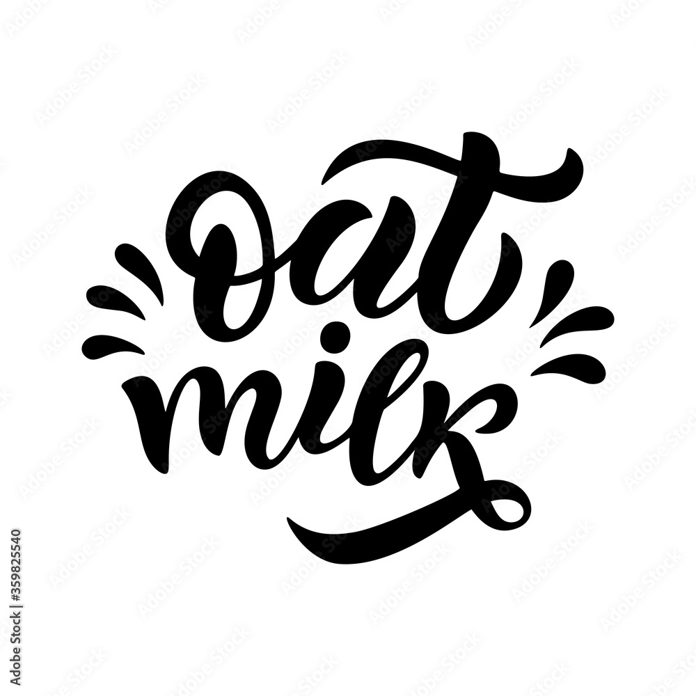 Vegetarian, oat, organic milk lettering quotes for banner, logo and packaging design.