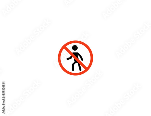 No Pedestrians vector flat icon. No People Sign. Isolated No Walking Symbol emoji illustration symbol