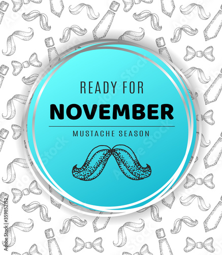 Movember, mustache season. Vector stock hand drawn Illustration of mustache isolated on a seamless bow tie white background.