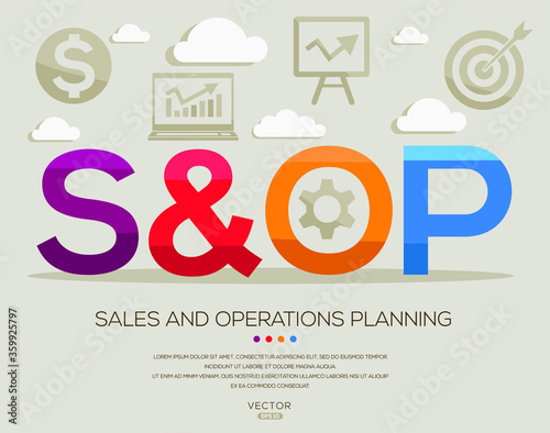 s&op mean (sales and operations planning) ,letters and icons,Vector illustration.