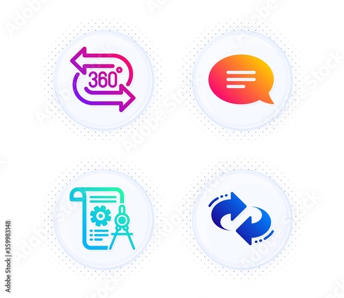 Chat, Divider document and 360 degree icons simple set. Button with halftone dots. Refresh sign. Speech bubble, Report file, Virtual reality. Rotation. Business set. Gradient flat chat icon. Vector