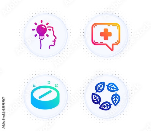 Idea, Medical tablet and Medical chat icons simple set. Button with halftone dots. Organic tested sign. Professional job, Medicine pill, Medicine help. Bio ingredients. Science set. Vector