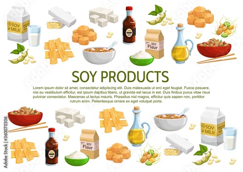 Soy and soybean products vector poster. Coagulated soy milk, curd skin, flour packet, sauce and oil bottles, tempeh, noodles in bowl, tofu and sprouted soybeans. Cartoon asian cuisine food banner