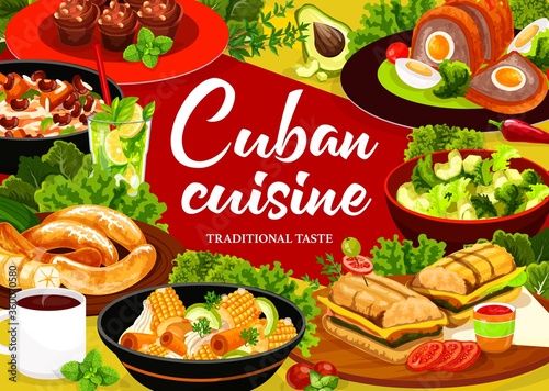 Cuban cuisine vector poster. Restaurant meals menu. Cuban sandwich, arroz congri ragout, ajiaco stew with vegetables, pulpeta meatloaf, cupcakes and fried banans, coffee and mojito, avocado salad