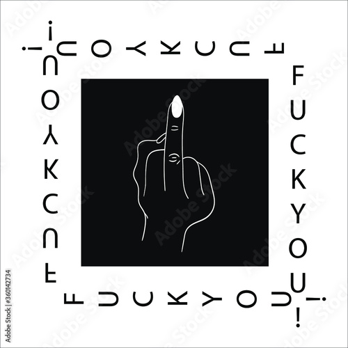 Vector design template for clothes with the inscription fuck you. Hand gesture fuck you, t-shirt design. Indecent gesture