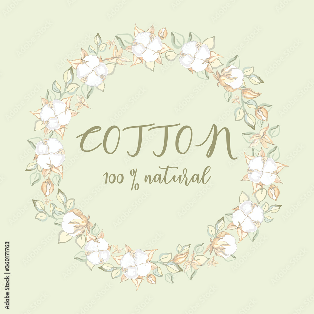 Vector illustration of a wreath of cotton. Plant cotton flowers, inflorescences, leaves. Object for design, decoration. Organic natural, eco-friendly, pure cotton. Top quality.