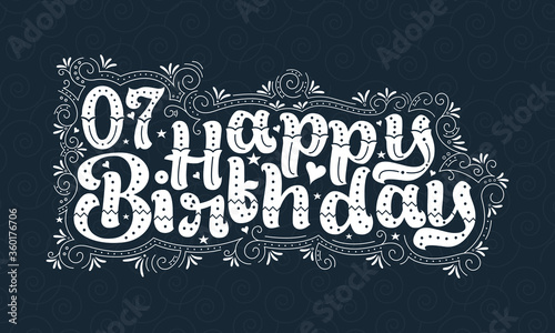 7th Happy Birthday lettering  7 years Birthday beautiful typography design with dots  lines  and leaves.