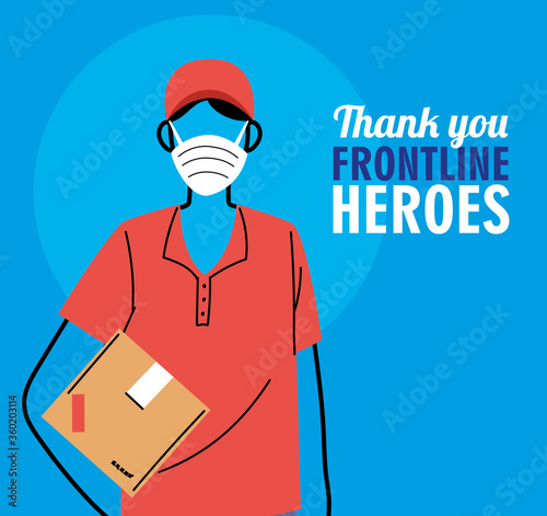 Thanks to the frontline heroes. delivery man with mask