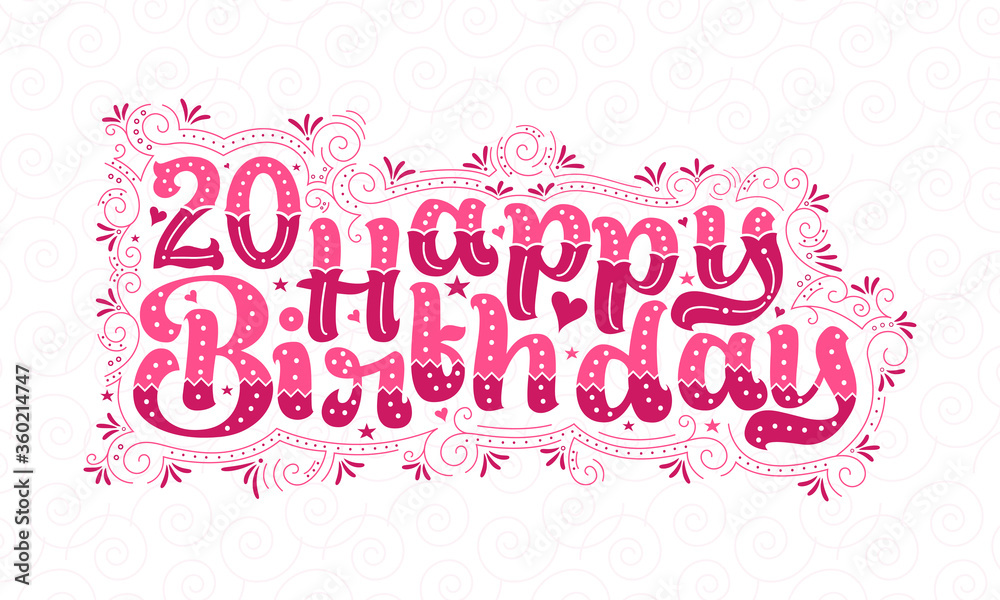 20th Happy Birthday lettering, 20 years Birthday beautiful typography design with pink dots, lines, and leaves.