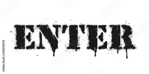 Enter lettering. Graffiti lettering on white. Lettering sprayed with leak in black over white. Vector design street art.