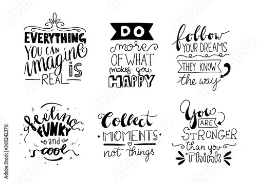 Modern handlettering. Hand drawn typography phrase design.