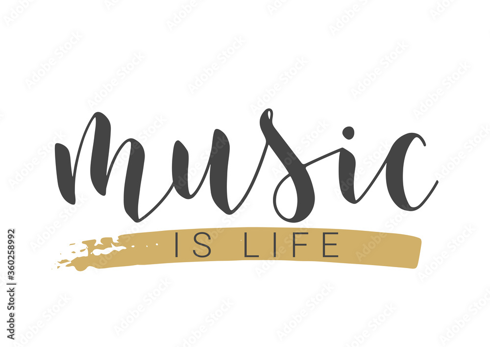 Fototapeta Handwritten Lettering of Music Is Life. Template for Banner, Card, Label, Postcard, Poster, Sticker, Print or Web Product. Objects Isolated on White Background. Vector Stock Illustration.