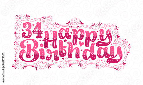 34th Happy Birthday lettering  34 years Birthday beautiful typography design with pink dots  lines  and leaves.