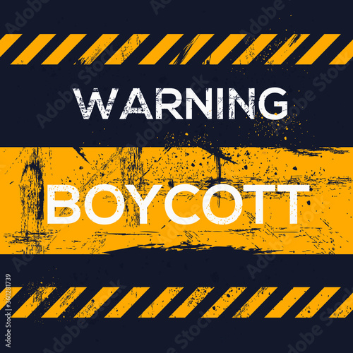 Warning sign (boycott), vector illustration.