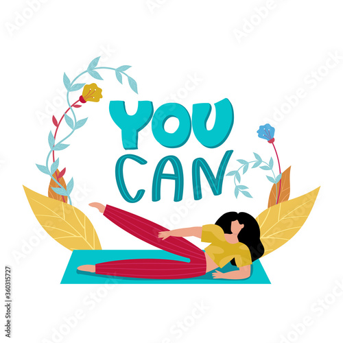 The girl performs a sports exercise. Motivation for sports. The concept of sports at home, online. Hand drawn lettering you can.