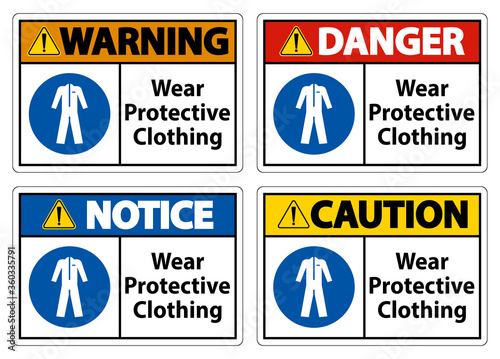 Wear protective clothing sign on white background