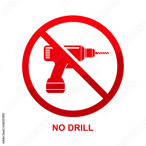 No drill sign isolated on white background vector illustration.