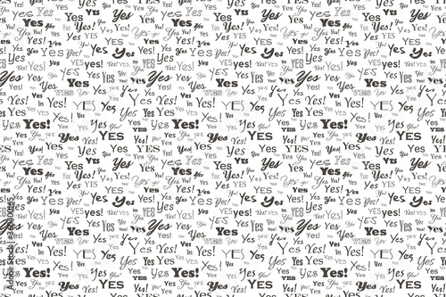 say yes. Positive reply. Approve and agree word pattern. Vector answer yes seamless text background. Lettering Textile texture graphic illustration