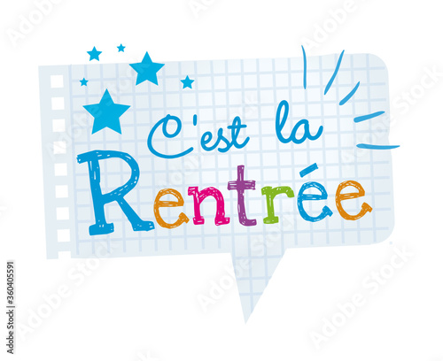 Rentrée scolaire, bulle en papier, c'est la rentrée !