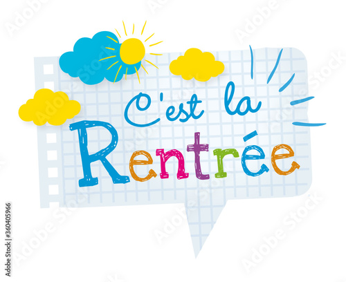 Rentrée scolaire, bulle en papier, c'est la rentrée !