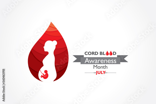 Cord Blood awareness month observed in July Every Year
