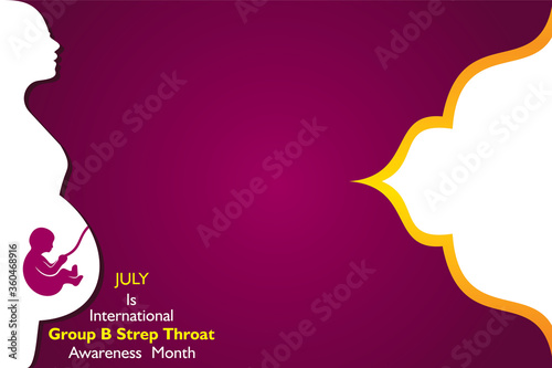 International Group B Strep Throat Awareness Month observed in JULY