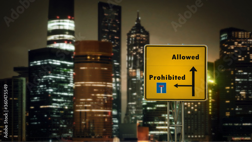 Street Sign to Allowed versus Prohibited