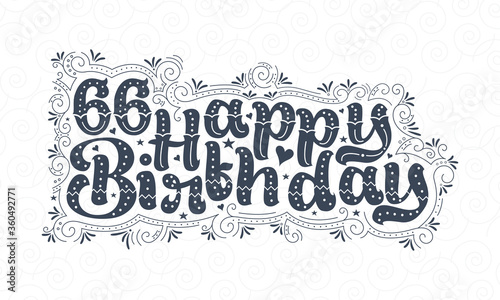 66th Happy Birthday lettering, 66 years Birthday beautiful typography design with dots, lines, and leaves.
