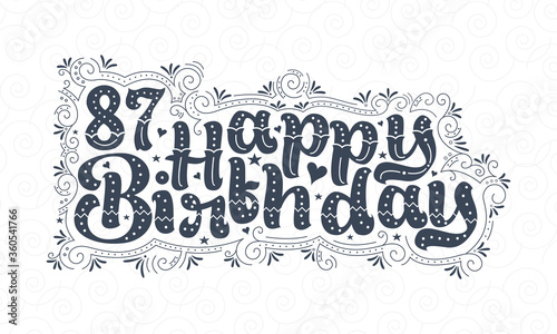 87th Happy Birthday lettering, 87 years Birthday beautiful typography design with dots, lines, and leaves.