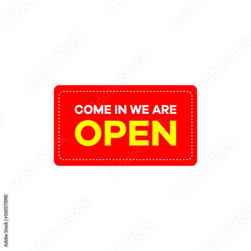 come in we are open sign vector eps
