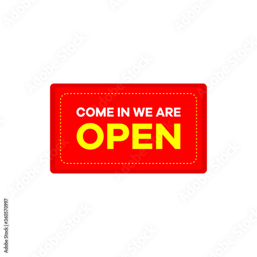 come in we are open sign vector eps