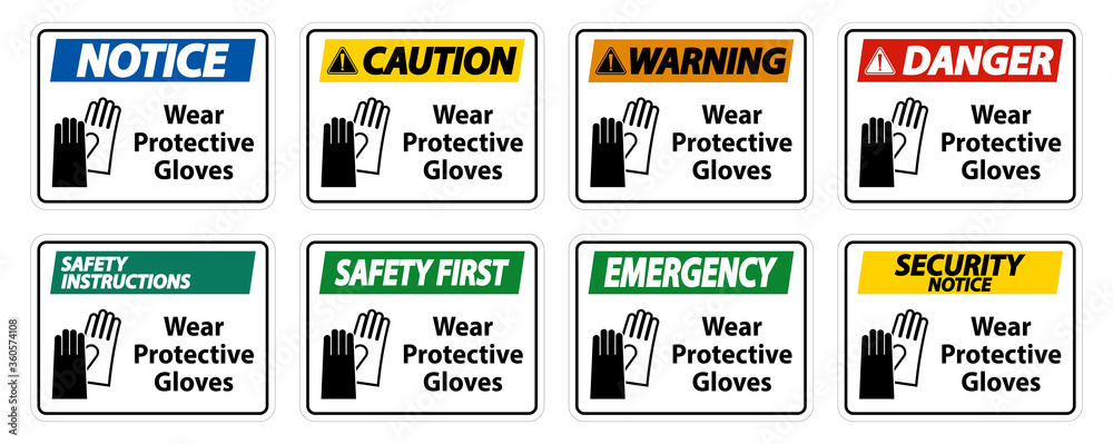 Wear protective gloves sign on white background