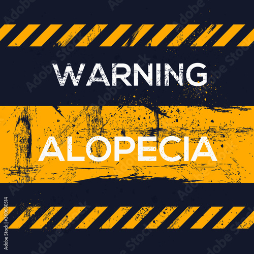 Warning sign (alopecia), vector illustration.